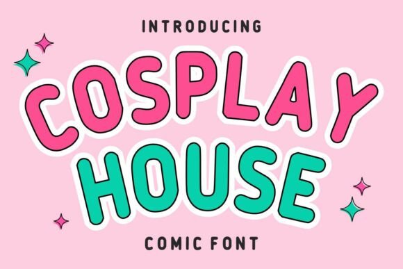 Cosplay House: A Playful Display Font That Delivers Joy