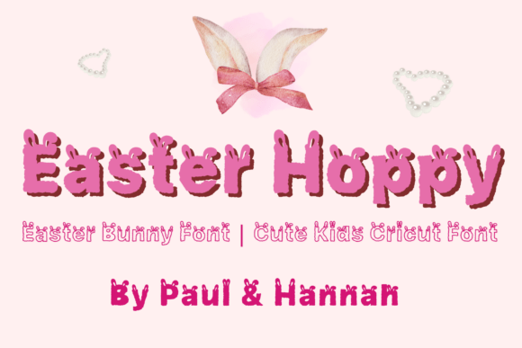 Easter Hoppy: A Playful Display Font for Easter Digital Projects