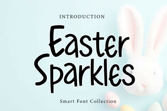 Easter Sparkles: A Joyful Display Font for Handmade Creators