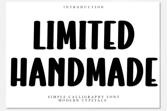 Limited Handmade Font: Soft, Distinctive Display Type for Makers