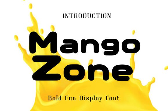 Mango Zone: A Display Font That Brings Warmth and Clarity to Your Brand