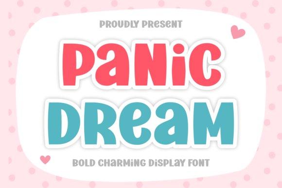 Panic Dream: A Bold, Charming Display Font for Standout Branding