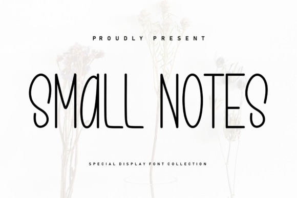 Small Notes: A Handwritten Display Font That Stops Scrollers