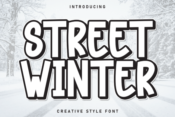 Street Winter: A Bold, Wintry Display Font